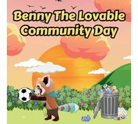 Benny The Lovable: Community Day