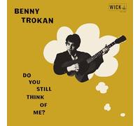 Benny Trokan - Do You Still Think Of Me? - Vinyle Orange Transparent