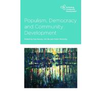 Benny Witkovsky Populism, Democracy and Community Development (Copertina rigida)