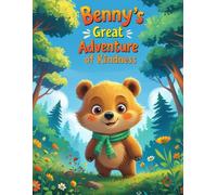 Benny's Great Adventure of Kindness