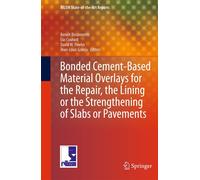 Benoît Bissonne Bonded Cement-Based Material Overlays for the (Copertina rigida)