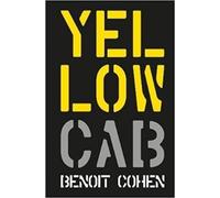 Benoit Cohen Yellow Cab: A French Filmmaker's American Dream (Copertina rigida)