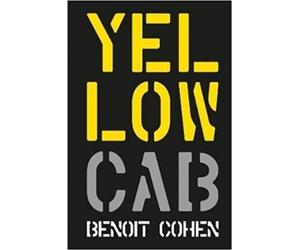 Benoit Cohen Yellow Cab: A French Filmmaker's American Dream (Copertina rigida)