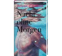 Benoit d`Halluin Paul Sourzac Nacht ohne Morgen (Copertina rigida)