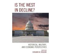 Benoit d'Aboville Is the West in Decline? (Tascabile)