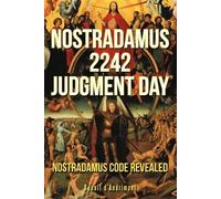 Benoit D'Andrimont Nostradamus 2242 Judgment Day (Tascabile)