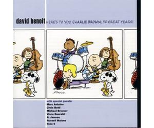 Benoit, David - Here's To You Charlie Brown: 50 Greatest