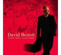 Benoit, David - Right Here Right Now by Benoit, David (2003) Audio CD
