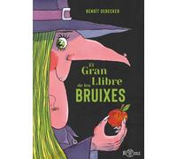 Benoît Debecker El gran llibre de les bruixes (Tascabile)