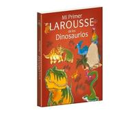 Benoit Delalandre Mi Primer Larousse de Los Dinosaurios (Tascabile)