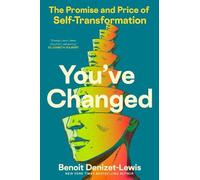 Benoit Denizet-Lewis You've Changed (Copertina rigida)