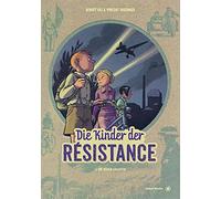 Benoît Ers Althaler Mathi Die Kinder der Résistance: Band 3: (Copertina rigida)