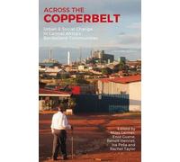 Benoît Henriet Across the Copperbelt (Tascabile)