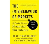 Benoit Mandelbrot Richard Hudson The Misbehavior of Markets (Tascabile)
