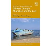 Benoît Mayer Research Handbook on Climate Change, Migration a (Copertina rigida)