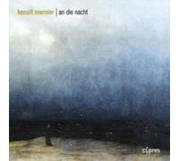 Benoit Mernier An Die Nacht (Davin, Liege Po) (CD) Album