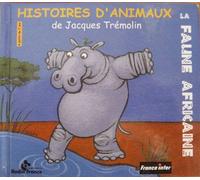 Benoit Pimont - Histoires D'animaux: La Faune