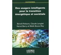 Benoît Robyns C Des usagers intelligents pour la transition énergéti (Tascabile)