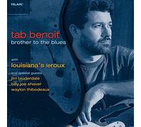 Benoit Tab - Brother To The Blues