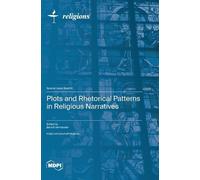 Benoît Vermande Plots and Rhetorical Patterns in Religious Na (Copertina rigida)