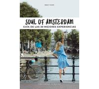 Benoît Zante Soul of Amsterdam (Tascabile) Soul of