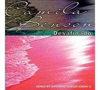 Benson, Camila - Desafinado
