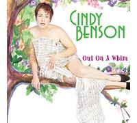 Benson, Cindy - Out On A Whim