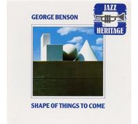 Benson,George - The Shape of Things to Come