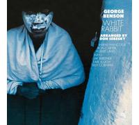 BENSON, GEORGE - WHITE RABBIT =REMASTERED=