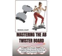 Benson J Hart Mastering the AB Twister Board (Tascabile)
