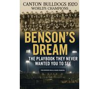 Benson's Dream: The Playbook They Never Wanted You to See