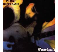 Bensusan,Pierre - Bamboule