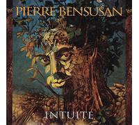 BENSUSAN, PIERRE - INTUITE