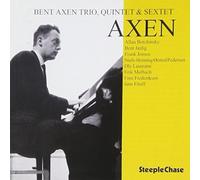 Bent Axen Trio, Quintet & Sextet Axen (CD) Album