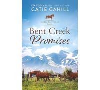 Bent Creek Promises: A Closed Door Small Town and Family Saga Romance