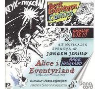 Bent Lorentzen Bent Lorentzen: Comics/Jorgen Jersild: Alice I Eventyrland (CD)