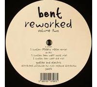 Bent - Reworked V.2