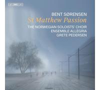 Bent Sorensen Bent Sorensen: St Matthew Passion (CD)