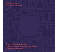 7215440 Audio Cd Bent Sorensen - The Island In The City