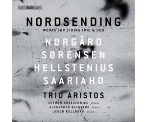 Bent Sorensen Nordsending: Works for String Trio and Duo (CD) Album