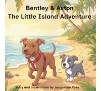 Bentley and Aston The Little Island Adventure