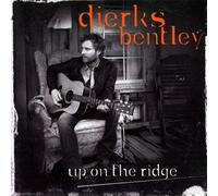 BENTLEY, DIERKS - UP ON THE RIDGE