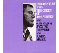 Bentley, Eric - Eric Bentley Sings The Queen Of 42Nd Street