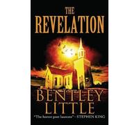 Bentley Little The Revelation (Tascabile)