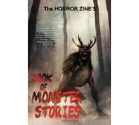 Bentley Little Tim Waggoner Elizabe The Horror Zine's Book of Monste (Tascabile)