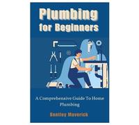 Bentley Maverick Plumbing for Beginners (Tascabile)