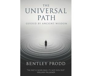 Bentley Prodd The Universal Path (Tascabile)