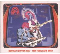 Bentley Rhythm Ace - For Your Ears Only