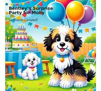 Bentley’s Birthday Surprise for Molly