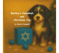Bentley’s Hanukkah and Christmas Joy